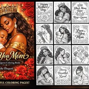 Love You Mom Queen Coloring Book - Mother & Child Artwork